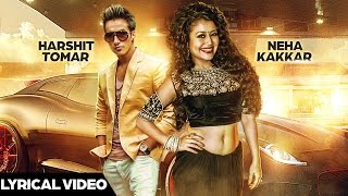 Pyaar Te Jaguar  Lyrical Video  Neha Kakkar Ft Harshit Tomar  Music JSL [upl. by Hajed508]