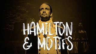 Hamilton and Motifs Creating Emotional Paradoxes [upl. by Oiciruam140]