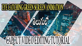 Eye catching green screen animation  capcut editing tutorial [upl. by Scholz508]