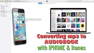 Tutorial  Create Audiobook from MP3 on iPhone amp iTunes [upl. by Akeemat]