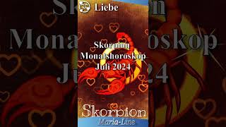 Skorpion LIEBE ❤️ Horoskop Juli 2024 [upl. by Repohtsirhc274]