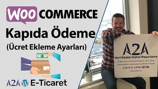 WooCommerce Kapıda Ödeme Ayarları  Ücret Ekleme  Tam Rehber [upl. by Aidnyc40]