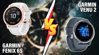 Venu 2 vs Garmin Fenix 6s A Comprehensive Comparison Which Reigns Supreme [upl. by Immot576]