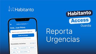 Aprende a Reportar Urgencias en Habitanto Access 📱 [upl. by Aratas]