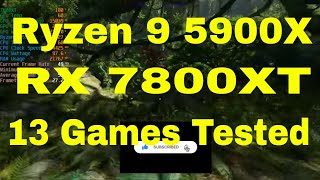 Ryzen 9 5900X RX 7800XT 13 Games Tested in 4K [upl. by Ajnot]