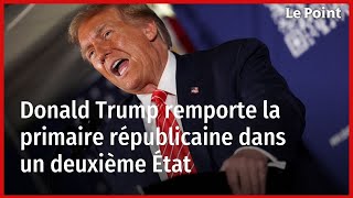 Donald Trump remporte la primaire républicaine dans un deuxième État [upl. by Ahrat]