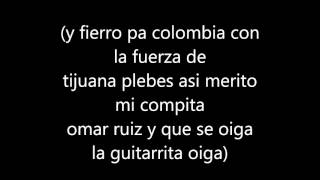 Letra El americano  Fuerza de Tijuana ft Omar Ruiz [upl. by Arbe]