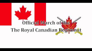 The Royal Canadian Regiment March quotSt Catharinesquot [upl. by Sokim]