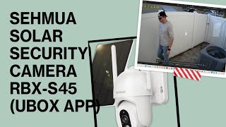 SEHMUA PTZ Solar Security Camera RBXS45 Ubox App Full Review [upl. by Hugh945]