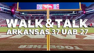 WALK amp TALK Arkansas 37 UAB 27 [upl. by Erdried]