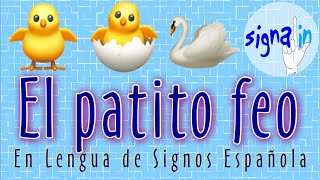 El Patito Feo en Lengua de Signos  LSE [upl. by Tnahsarp]