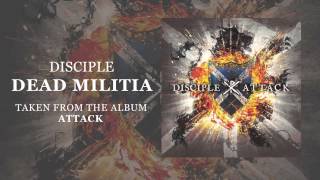 Disciple Dead Militia Official Audio [upl. by Yeliac]