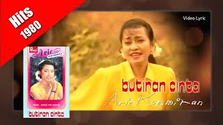 Butiran Cinta  Arie Koesmiran hits 1980 video lyric [upl. by Aseret772]