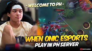 WHEN ONIC ESPORTS PLAY in PH SERVER    🤯 [upl. by Ok]