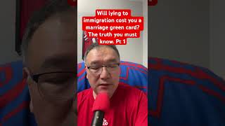 Will lying to immigration cost you a marriage green card marriagegreencard usimmigration [upl. by Adnah211]