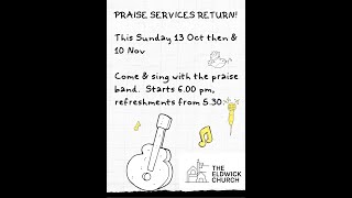 Praise Service 600 pm on Sunday 13 October [upl. by Collar]