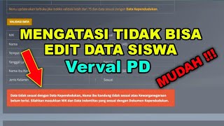 cara mengatasi tidak bisa edit data siswa di vervalPd [upl. by Idolah94]