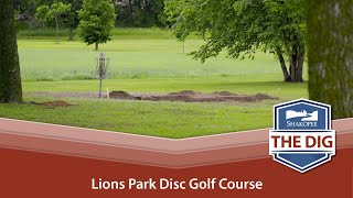 The Dig Lions Park Disc Golf Course [upl. by Dett]