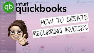 How To Create A Recurring Invoice In QuickBooks Online  QBO Tutorial  Bookkeeper View [upl. by Rehpinnej]