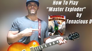 Guitar Lesson How To Play quotMaster Exploderquot By Tenacious D [upl. by Lauzon]