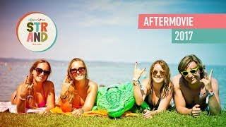 Official aftermovie  Strand Fesztivál 2017 [upl. by Kalagher]