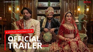 AJEEB DAASTAANS  Official Trailer  Netflix  Fatima Sheikh Aditi Rao Hydari Ajeeb Dastan Trailer [upl. by Fraase]