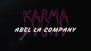 Abel La Company  Karma Audio Cover 2024 karma reggaeton noriel [upl. by Delsman]