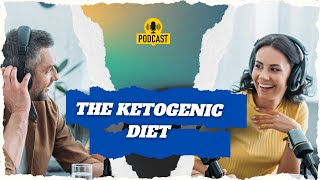 THE KETOGENIC DIET [upl. by Cleavland665]