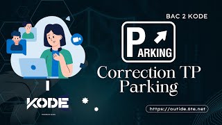 QT 🔥 PARKING Correction 🚗 Pratique Bac TN [upl. by Luis468]