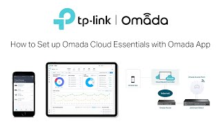 TPLink  Omada Tutorial  How to Set Up Omada Cloud Essentials with the Omada App [upl. by Joleen]