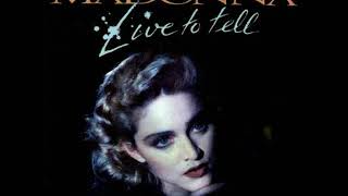 Madonna  Live To Tell  LP Version12quot  1986 [upl. by Sirod144]