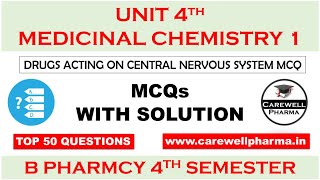 Top 50 MCQs with Solution  Unit 4 Drug acting on CNS mcq  medicinal chemistry pharmacy 4th sem [upl. by Kirsten]