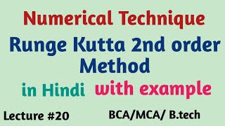 Runge kutta method of 2nd order  Numerical technique  mcse 004  bcs 054 [upl. by Olen246]