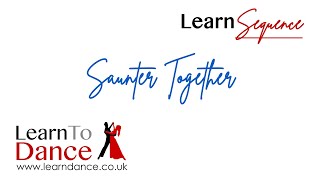 Saunter Together small spaces  Sequence Dancing  Learn To Dance [upl. by Friede]