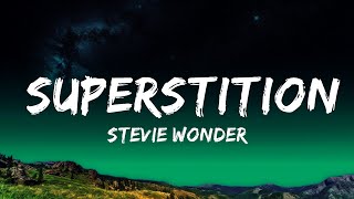 1 Hour  Stevie Wonder  Superstition Lyrics  Loop Lyrics Life [upl. by Thormora]