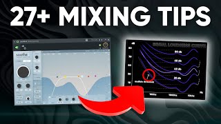 27 LifeChanging Mixing Tips to Fix EVERY Mix   Update [upl. by Stefa333]