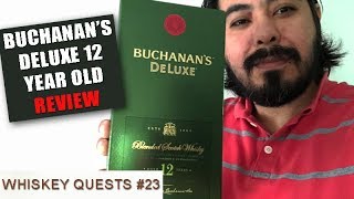 Buchanan’s DeLuxe 12 Year Blended Scotch Whisky Review [upl. by Bennink]