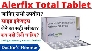 Alerfix Total Tablet  Levocetirizine montelukast amp ambroxol sr tablets in hindi [upl. by Jo422]