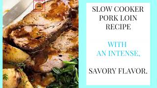 Slow Cooker Pork Loin Roast Honey Butter Sauce  As seen on SlowCookerSocietycom [upl. by Ycnalc]