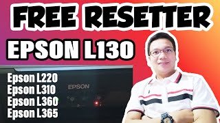 HOW TO RESET EPSON L130  FREE RESETTER [upl. by Mccully]