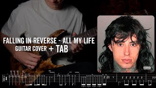 Falling In Reverse  All My Life Guitar Cover With Screen Tabs FallingInReverse AllMyLife [upl. by Tracay]