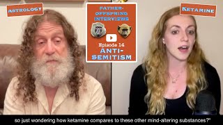 14 AntiSemitism Ketamine astrology  Robert Sapolsky FatherOffspring Interviews [upl. by Main]