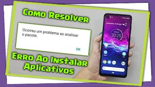 Como Resolver Ocorreu Um Problema Ao Analisar o pacote Erro Ao Instalar Aplicativos [upl. by Aenehs361]