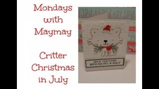 Monday with Maymay Create a Critter Purry Christmas [upl. by Aisitel]