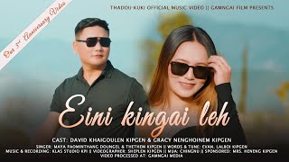 Eini Kingai leh  ThadouKuki Official Music Video  Our 3rd Anniversary Video [upl. by Arvid]