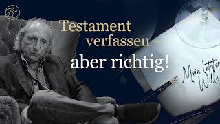 Testament verfassen  aber richtig [upl. by Udelle]