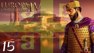 War with Georgia  EU4 137 Byzantium  Part 15 [upl. by Dieterich]