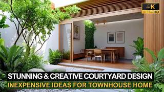 Stunning Courtyard Designs Creative Inexpensive Ideas for Your Charming Townhouse Home [upl. by Dympha832]