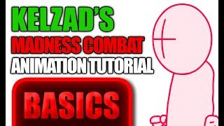 Kelzads Madness Combat Animation Setup Tips [upl. by Anialram545]