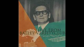 Roy Orbison Live From Batley Variety Club May 9 1969 [upl. by Otes957]